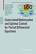 Constrained Optimization and Optimal Control for Partial Differential Equations