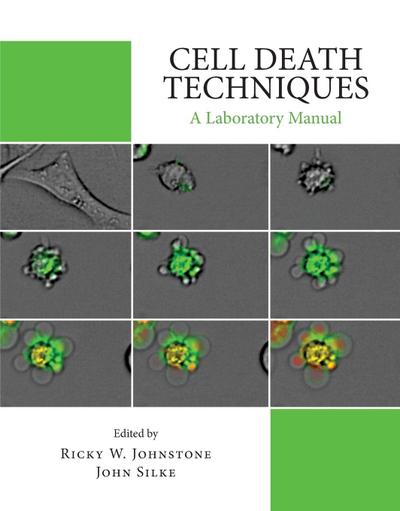 Cell Death Techniques: A Laboratory Manual