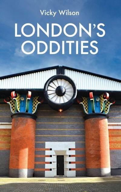London’s Oddities