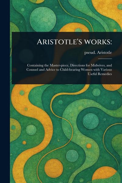 Aristotle’s Works