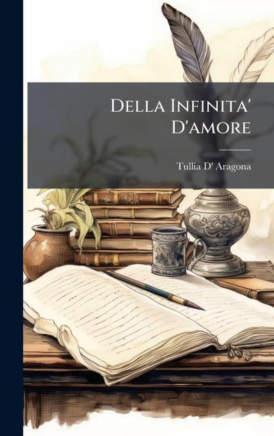Della Infinita’ D’amore