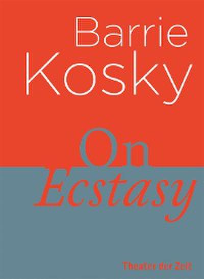 On Ecstasy
