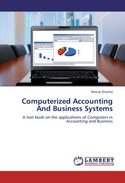 Computerized Accounting And Business Systems