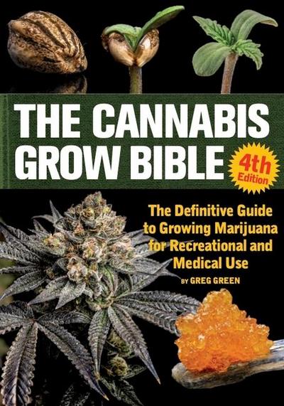 The Cannabis Grow Bible