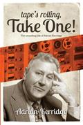 "Tape’s Rolling, Take One"