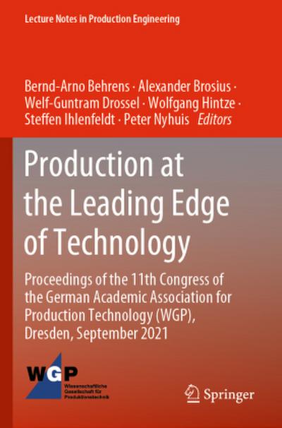 Production at the Leading Edge of Technology
