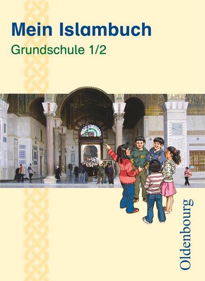 Mein Islambuch 1./2. Schuljahr