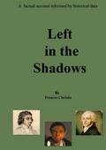 Left in the Shadows