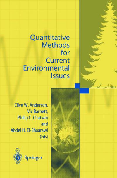 Quantitative Methods for Current Environmental Issues