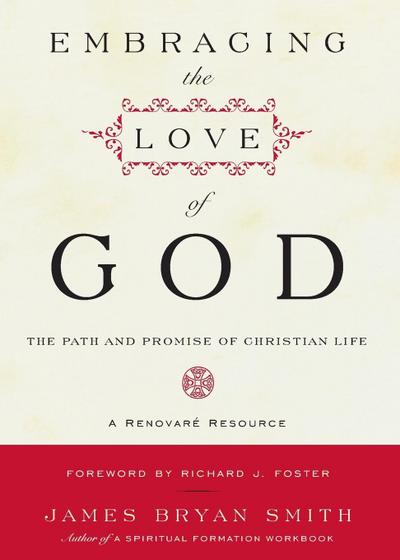 Embracing the Love of God
