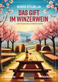 Das Gift im Winzerwein