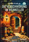 Die Verschwörung im Weinkeller