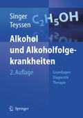Alkohol und Alkoholfolgekrankheiten