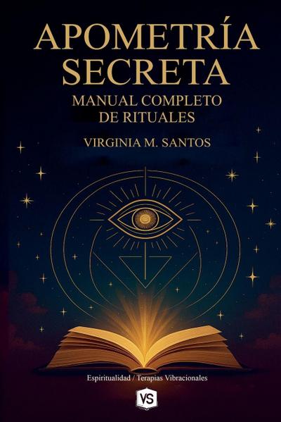 Apometría Secreta - Manual Completo de Rituales