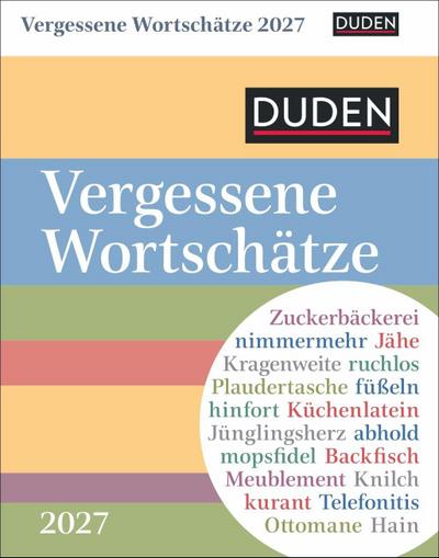 Duden Vergessene Wortschätze Tagesabreißkalender 2027