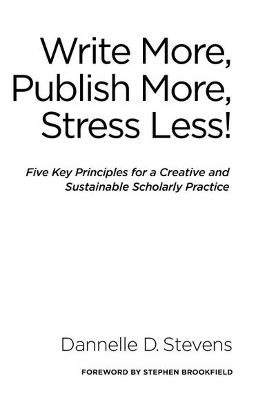 Write More, Publish More, Stress Less!