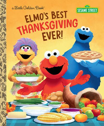 Elmo’s Best Thanksgiving Ever! (Sesame Street)
