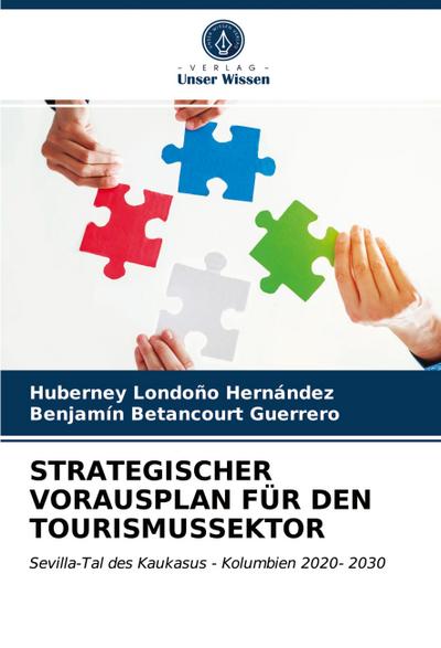STRATEGISCHER VORAUSPLAN FÜR DEN TOURISMUSSEKTOR