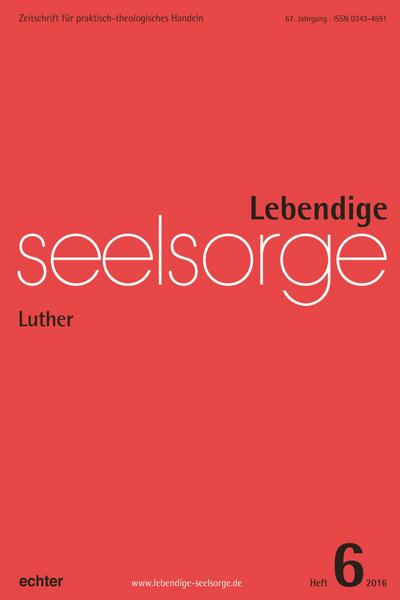 Garhammer, E: Lebendige Seelsorge 6/2016