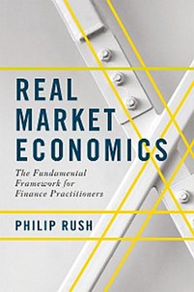 Real Market Economics
