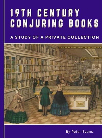 19th Century  Conjuring Books