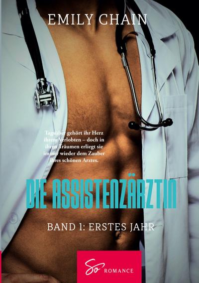Die Assistenzärztin - Band 1
