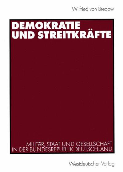 Demokratie und Streitkräfte