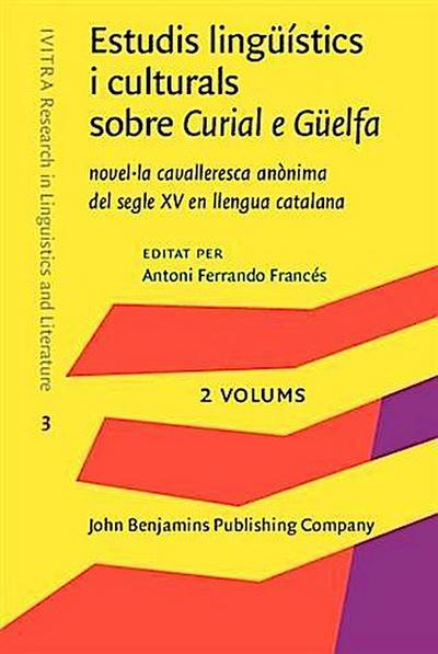 Estudis linguistics i culturals sobre Curial e Guelfa