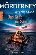 Mörderney: Das Grab im Sand von Joachim F. Kuck | Ebook