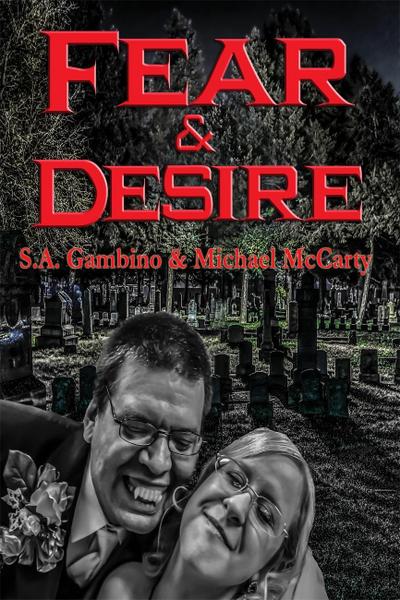Fear & Desire