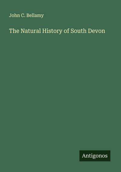 The Natural History of South Devon