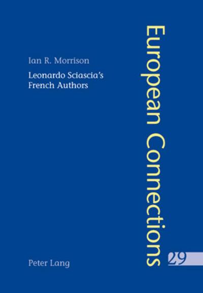 Leonardo Sciascias French Authors