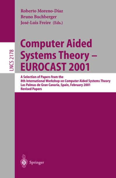 Computer Aided Systems Theory - EUROCAST 2001
