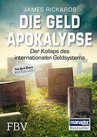 Die Geldapokalypse