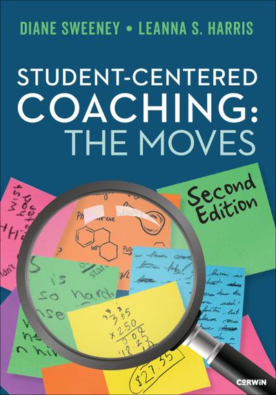 Student-Centered Coaching: The Moves