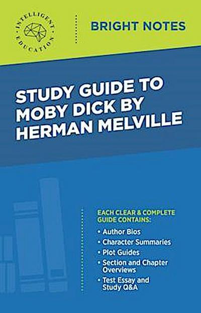 Study Guide to Moby Dick by Herman Melville