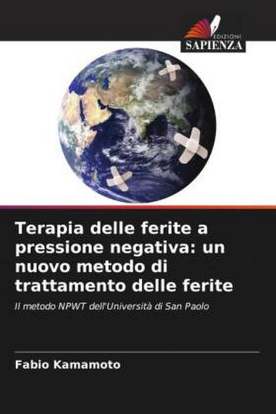 Terapia delle ferite a pressione negativa: un nuovo metodo di trattamento delle ferite