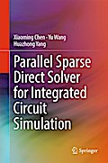 Parallel Sparse Direct Solver for Integrated Circuit Simulation