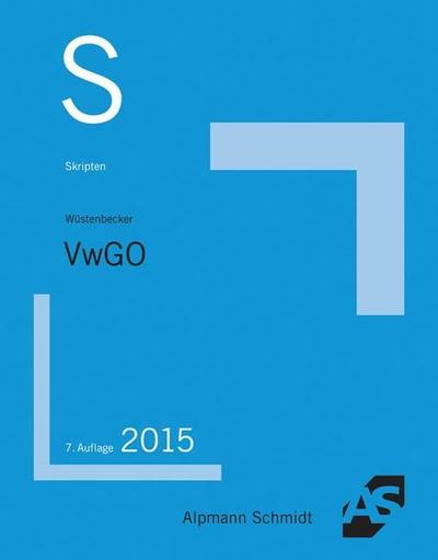 Skript VwGO: Grundzüge des Verwaltungsprozessrechts