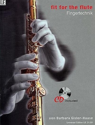 Fit for the Flute - Fingertechnik. Ausgabe mit CD