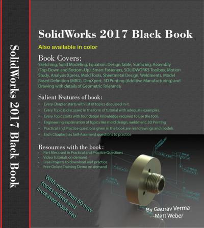 SolidWorks 2017 Black Book (SolidWorks Black Book)