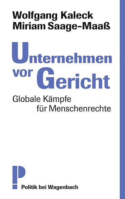 Kaleck/Saage,Unternehmen