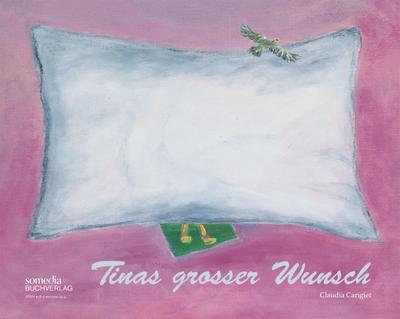 Tinas grosser Wunsch