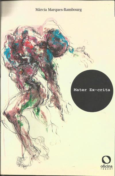 Mater Ex-crita