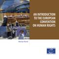 An introduction to the European Convention on Human Rights