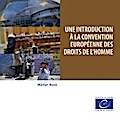 Une introduction à la Convention européenne des droits de l’homme