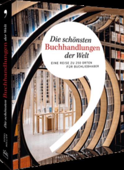 Die schönsten Buchhandlungen der Welt