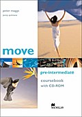 Move: Pre-Intermediate / Coursebook with CD-ROM and 2 Class Audio-CDs