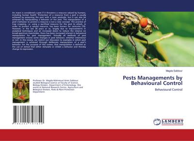 Pests Managements by Behavioural Control