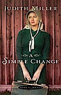 Simple Change (Home to Amana Book #2)